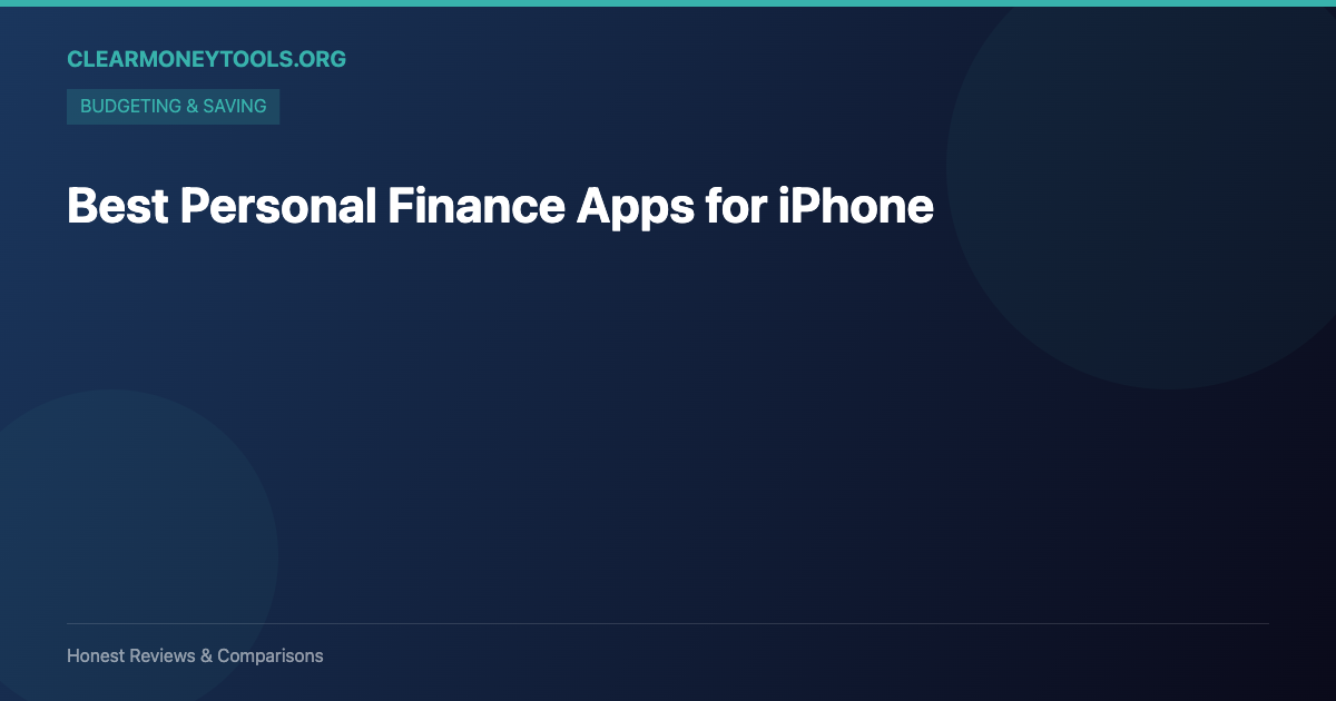 Best Personal Finance Apps for iPhone