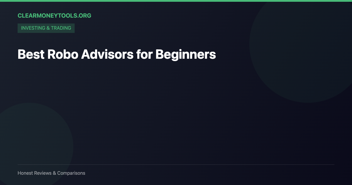 Best Robo Advisors for Beginners