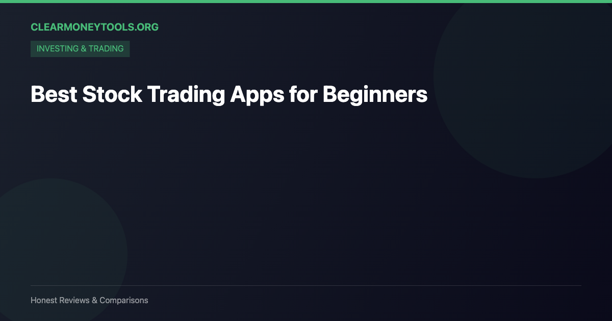 Best Stock Trading Apps for Beginners